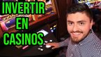 Invertir en casinos