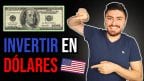 invertir en dolares
