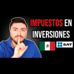 Impuestos en inversiones en México