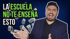 Lo que deberían enseñarte