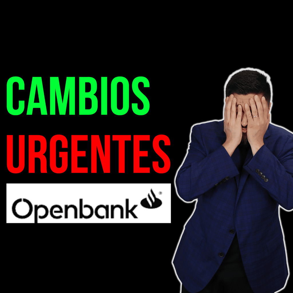 Openbank CAMBIA SUS RENDIMIENTOS. ¿Te conviene?