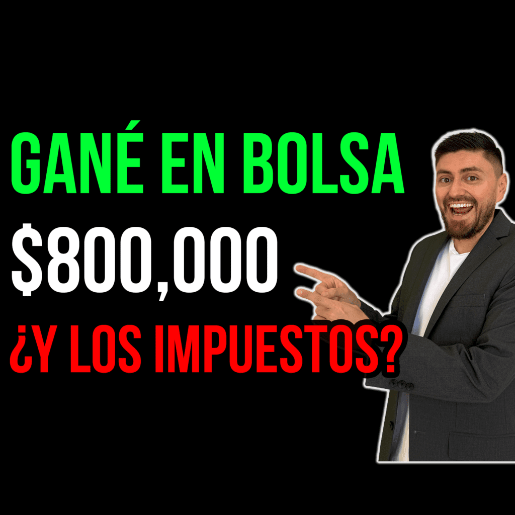 Gané $800,000+ en la bolsa de valores. ¿Cuánto pagué de impuestos?